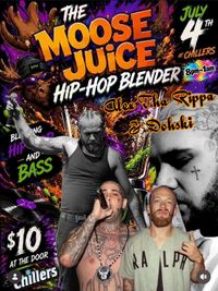 The MOOSE JUICE Hip-Hop BLENDER