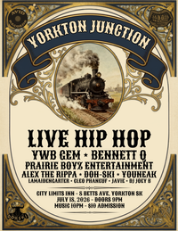 Yorkton Junction - LIVE Hip Hop