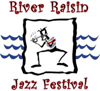 River Raisin Nights (15th Annual River Raisin Jazz Series)
