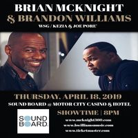 Brandon Williams | Brian McKnight