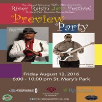 River Raisin Jazz Festival w/ Marcus Anderson