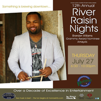 River Raisin Nights (12th Annual River Raisin Jazz Series)