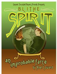 Ganado Townhall Players Presents BLITHE SPIRIT