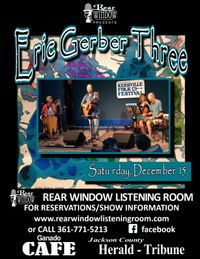 ERIC GERBER THREE LIVE! AT THE REAR WINDOW