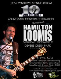 HAMILTON LOOMIS REAR WINDOW 10th ANNIVERSARY SHOW
