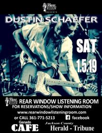 DUSTIN SCHAEFER LIVE! at the Rear Window!