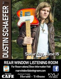 DUSTIN SCHAEFER Returns to the Rear Window!