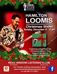 HAMILTON LOOMIS Christmas Show!