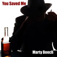 You Saved Me by Marty Beech