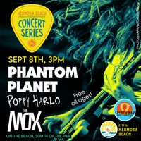 HERMOSA BEACH CONCERT SERIES!