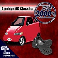 Classics - 2000's by ApologetiX