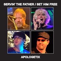 Servin' the Father / Set Him Free by ApologetiX