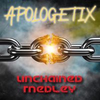 Unchained Medley by ApologetiX