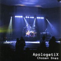 Chosen Ones by ApologetiX