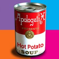 Hot Potato Soup by ApologetiX