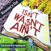 Isn't Wasn't Ain't by ApologetiX