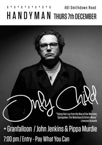 John Jenkins with Pippa Murdie  -  Handyman Pub, supporting 'ONLY CHILD'