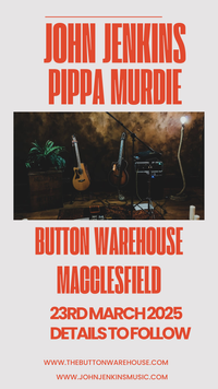 John Jenkins and Pippa Murdie  - The Button Warehouse, Macclesfield