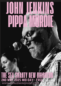 John Jenkins and Pippa Murdie - The Sea Shanty 