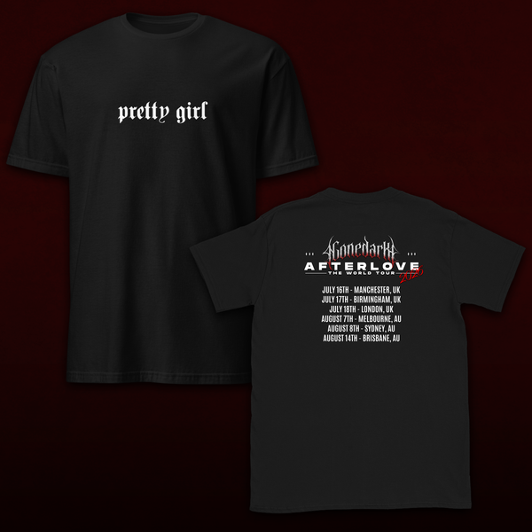'PRETTY GIRL' TOUR SHIRT *UK/AU DATES ONLY*