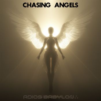 Chasing Angels 1st single out now
