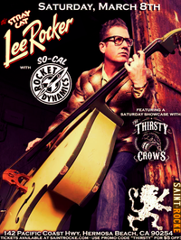 The Thirsty Crows with Lee Rocker!