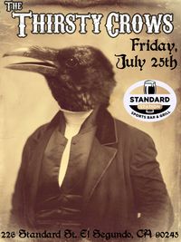 The Thirsty Crows