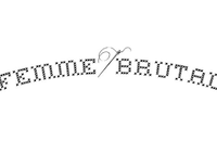 FEMME BRUTAL: Maud Lindström / Ghawgha / Femme Brutal DJs