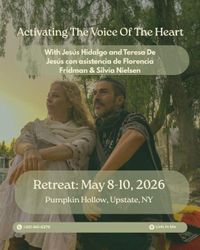 Activating The Voice Of The Heart - Retreat