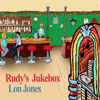 Rudy's Juke Box by lon jones