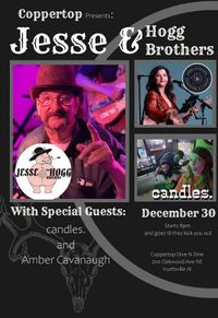 JESSE & THE HOGG BROTHERS, Candles , Amber Cavanaugh