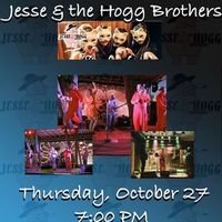 Jesse & The Hogg Brothers  with  Rick Dodd & The Dickrods
