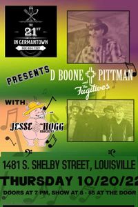 JESSE & THE HOGG BROTHERS / D.BOONE PITTMAN & The FUGITIVES