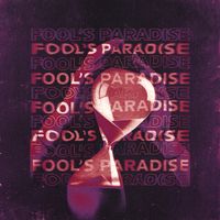 Fool's Paradise by Skyrise