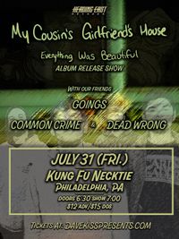 MCGH ALBUM RELEASE SHOW @ KFN W/ COMMON CRIME, GOINGS, AND DEAD WRONG