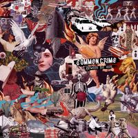 Anywhere But Here by Common Crime