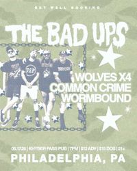 THE BAD UPS @ KHYBER PASS w/ wolves x4, common crime, and wormbound