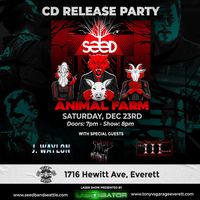 Seed CD release party with Shades of Insanity