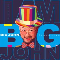 I AM BIG JOHN by Zhang Ling