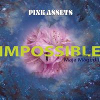 Impossible by PINK ASSETS
