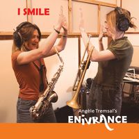 I SMILE by Angèle Tremsal's ENIVRANCE
