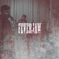 Feverjaw - Newport
