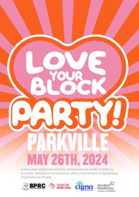 Love Your Block Party! Parkville