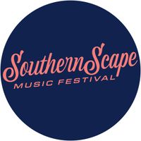 SouthernScape Music Festival