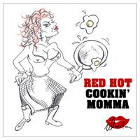 Red Hot Cookin' Momma by Wanita
