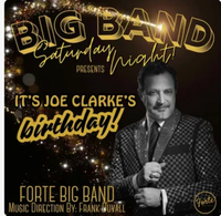 Big Band Saturday Night: It's Joe Clarke's Birthday