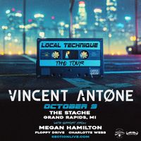 Local Technique Tour W/ Vincent Antione, Megan Hamilton, Floppy Drive and Charlotte Webb