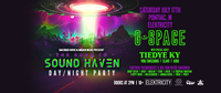 The Road to Sound Haven w/ G-Space + Tiedye Ky: Elekricity