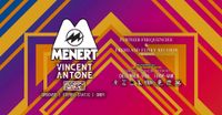 Michal Menert w/ Vincent Antone at Tangent Gallery (UNTIL 4AM)