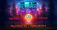 The Other Guys Events || Floppy Drive x Techtonic x Buttonz